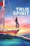 True Spirit (2023)