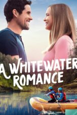 A Whitewater Romance (2024)