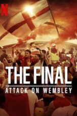 The Final Attack on Wembley (2024)