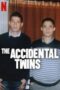 The Accidental Twins (2024)